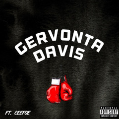 Gervonta Davis (feat. Ceefoe)