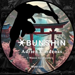 Adrien Cardenas - I Wanna Go Outside (FREE DOWNLOAD)