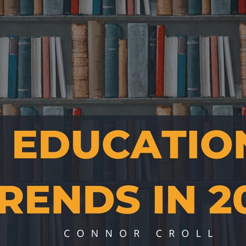 Education Trends in 2022