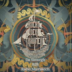 Bucht Der Träumer 2022 -  Da Simurgh & Radio Marrakech - Mirage