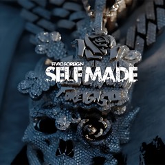 Fivio Foreign - Self Made (Freestyle)