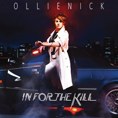 OLLIE NICK - IN FOR THE KILL