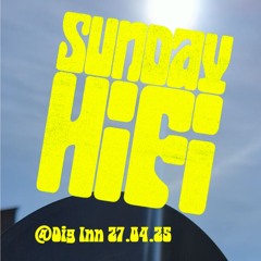Sunday HiFi 270425