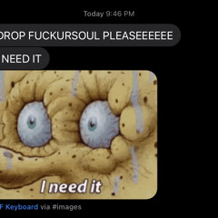 FUCKMYSOUL (prod. T.R.U Beats & AJAXDIEALREADY)