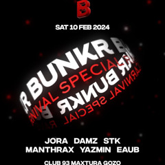 BUNKR Carnival Rave - STK Opening Set