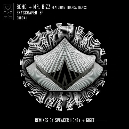 BOHO & Mr. Bizz & Bianka Banks - Skyscraper [Desert Hearts Black]