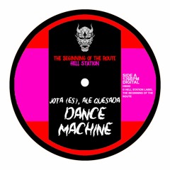 Ale Quesada, JM Jimenez - Dance Machine (Original Mix)