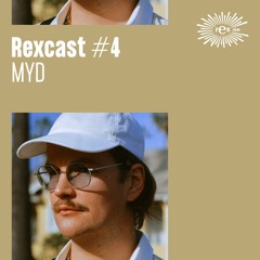 REXCAST #4 - MYD