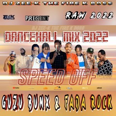 Speed Off Dancehall Mix December 2022 Valiant, Tommy Lee Sparta - Guzu Bunx & Fada Rock