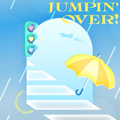 JUMPIN’ OVER ! [eng ver.] - amiaryllis