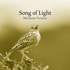 Song Of Light - SSA (Marianne Forman)