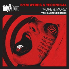 More & More (Yoshi & Razner Extended Remix)