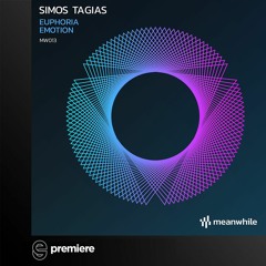 Premiere: Simos Tagias - Euphoria - Meanwhile