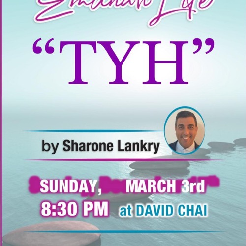 “TYH” - EMUNAH LIFE - Sharone Lankry 5784