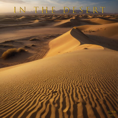 In the desert