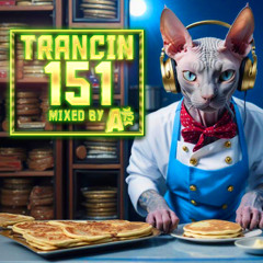 Trancin´ 151 (25.09.2025) - 2 hours SPECIAL - 6x World Premiere !