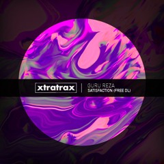 Guru Reza - Satisfaction (FREE DOWNLOAD)