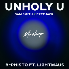Unholy X Only U (Sam Smith X Freejak Mashup) FREE DOWNLOAD