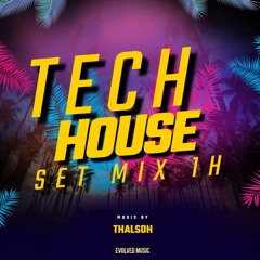 SET TECH HOUSE 1H