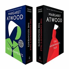 [Download] KINDLE 📍 The Handmaid's Tale and The Testaments Box Set by  Margaret Atwo