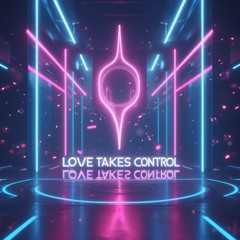 SANDRO TEODORO - LOVE TAKES CONTROL