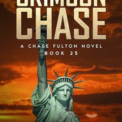 PDF The Crimson Chase: A Chase Fulton Novel (Chase Fulton Novels Book 25) DOWNLOAD BOOK - aDKPm0msOG