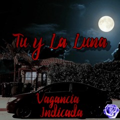 Tu y La Luna