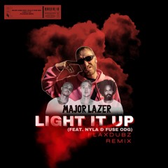 Major Lazer - Light It Up [Feat. Nyla & Fuse ODG] [FLaxDubz Remix]