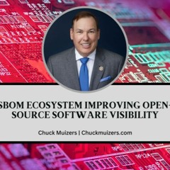 SBOM Ecosystem Improving Open - Source Software Visibility