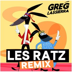 Les ratz ( Greg Lassierra Shatta Remix )