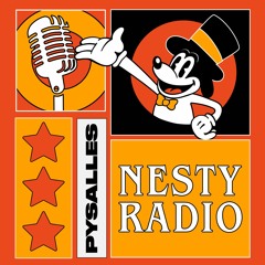 [NR47] Nesty Radio - PySalles