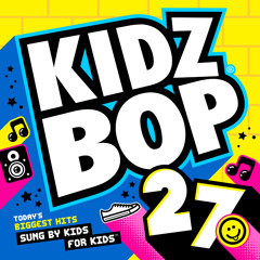 Kidz Bop Birthday party mix