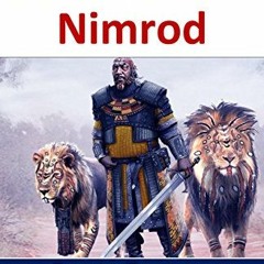 ✔️ Read Lesser Known People of The Bible: Nimrod by  Dante Fortson