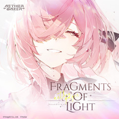 Fragments of Light (Aether Gazer Soundtrack) [feat. reche]