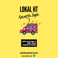 “La Camionette” (with MCD Star-X, Tche, Thyz, Rashid & Marky)(Prod. by Ko-B)[RECORDED ON WHATSAPP]