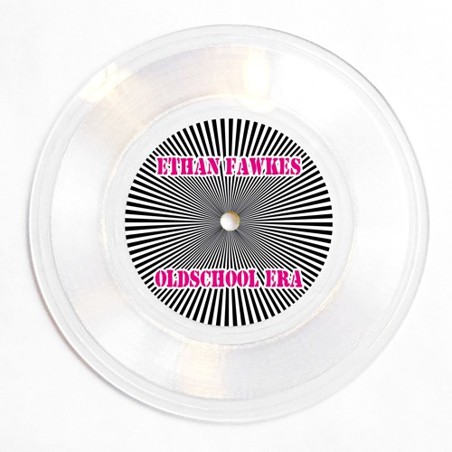 Ethan Fawkes - Oldschool Era (7" transparent vinyl)
