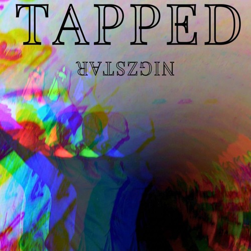 Tapped (Prod. Chuki Beats)