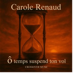 ô temps suspend ton vol