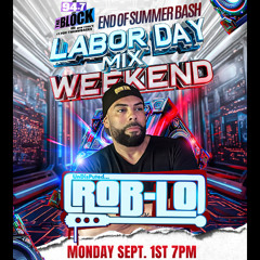 94.7 The Block - MIX 2 - September 1, 2025 - Labor Day Wknd End of Summer Bash 2025