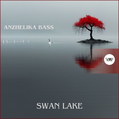 PREMIERE: Anzhelika Bass -  Swan Lake (Original Mix) [Camel VIP Records]