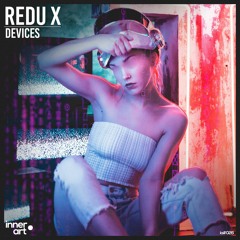 Devices (Radio Edit)