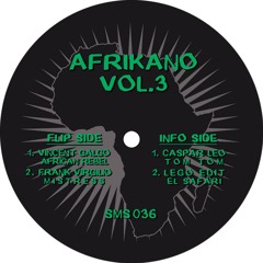 Afrikano Vol.3 _ A1. Vincent Galgo - African Rebel [SMS036]