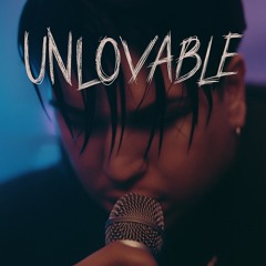 Unlovable