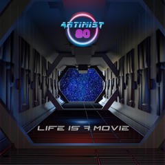 Life Is A Movie