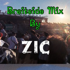Breitside Mix #1 - Mixed by Z I C