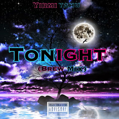 Tonight(BrewMix)