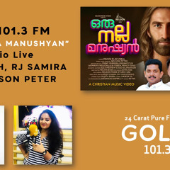 Oru Nalla Manushyan Gold FM 101.3 live With RJ Vyshakh&RJ Sameera