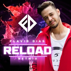 Flavio Dias - Reload Setmix