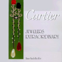 [Access] EBOOK EPUB KINDLE PDF Cartier: Jewelers Extraordinary by  Hans Nadelhoffer 📚