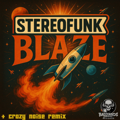 StereoFunk - Blaze (Crazy Noise Remix) *OUT 01/08/2025*